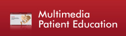 Multimedia Patient Education - Texarkana Orthopedics